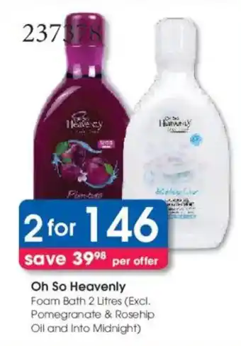 Clicks Oh So Heavenly Foam Bath offer