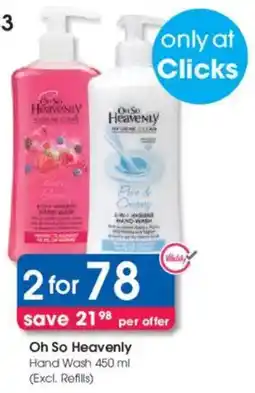 Clicks Oh So Heavenly Hand Wash offer