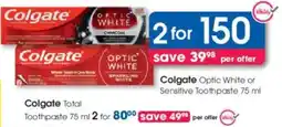 Clicks Colgate Optic White or Sensitive Toothpaste offer