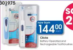 Clicks Clicks Battery-Operated and Rechargeable Toothbrushes offer
