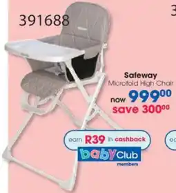 Clicks Safeway Microfold High Chair offer