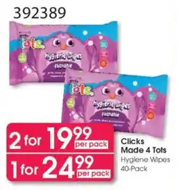 Clicks Clicks Made 4 Tots Hygiene Wipes offer