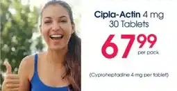 Clicks Cipla-Actin 4 mg Tablets offer
