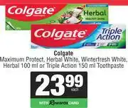 Spar Colgate Maximum Protect,Herbal White,Winterfresh White,Herbal 100ml/Triple Action 150ml Toothpaste offer
