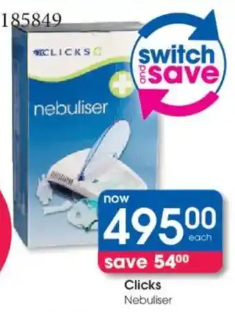 Clicks Clicks Nebuliser offer