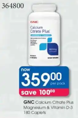 Clicks GNC Calcium Citrate Plus Magnesium & Vitamin D-3 Caplets offer