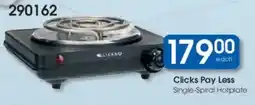 Clicks Clicks Pay Less Single-Spiral Hotplate offer