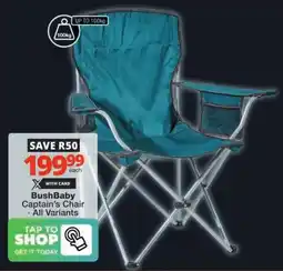 Checkers BushBaby Captain's Chair offer