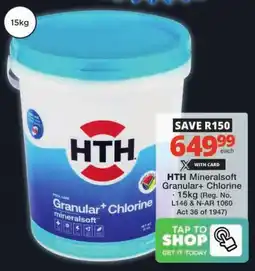Checkers HTH Mineralsoft Granular+ Chlorine offer