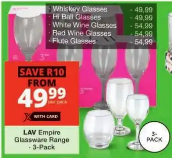 Checkers LAV Empire Glassware Range offer