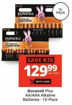 Checkers Duracell Plus AA/AAA Alkaline Batteries offer