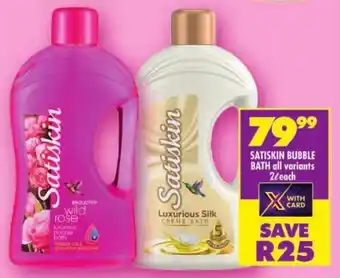 Shoprite Satiskin bubble bath offer