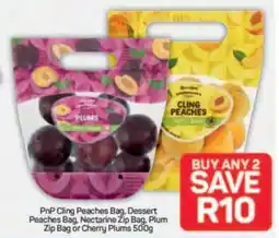 Pick n Pay PnP Cling Peaches Bag, Dessert Peaches Bag, Nectarine Zip Bag, Plum Zip Bag or Cherry Plums offer