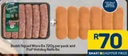 Pick n Pay Bomb Squad Wors and PnP Hotdog Rolls offer