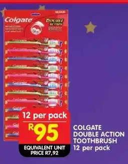 Shoprite COLGATE DOUBLE ACTION TOOTHBRUSH 12 per pack offer