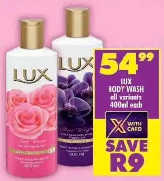 Shoprite LUX BODY WASH all variants 400ml each offer