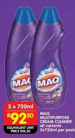 Shoprite MAQ MULTIPURPOSE CREAM CLEANER offer
