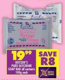 Shoprite REITZER'S PURE GLYCERINE SOAP BAR all variants 100g each offer