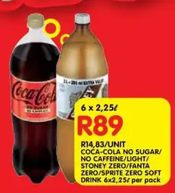 Shoprite COCA-COLA NO SUGAR/NO CAFFEINE/LIGHT/STONEY ZERO/FANTA ZERO/SPRITE ZERO SOFT DRINK 6x2,25ℓ offer