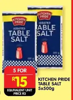 Shoprite KITCHEN PRIDE TABLE SALT 5x500g offer