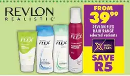 Shoprite REVLON FLEX HAIR RANGE offer