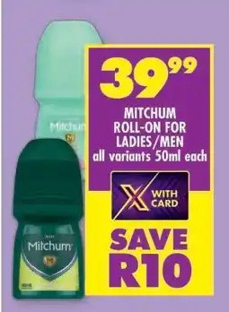 Shoprite Mitchum Roll-On for Ladies/Men offer