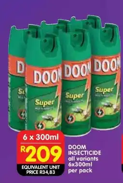 Shoprite DOOM INSECTICIDE all variants 6x300ml per pack offer