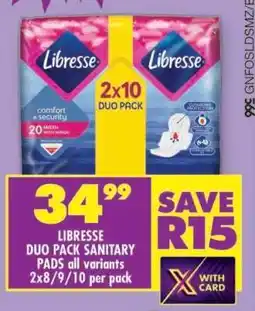Shoprite Libresse Duo Pack Sanitary Pads All Variants offer
