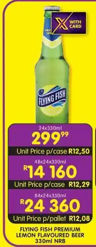 Shoprite FLYING FISH PREMIUM LEMON FLAVOURED BEER 330ml NRB offer