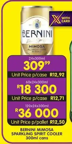 Shoprite BERNINI MIMOSA SPARKLING SPIRIT COOLER 300ml cans offer