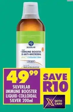 Shoprite SILVERLAB IMMUNE BOOSTER LIQUID COLLOIDAL SILVER 200ml offer