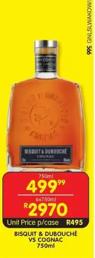 Shoprite BISQUIT & DUBOUCHE VS COGNAC 750ML offer