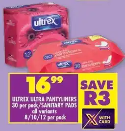 Shoprite ULTREX ULTRA PANTYLINERS offer