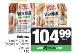 Spar Rainbow Simply Chicken Original or Cheese Viennas offer