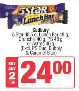 Spar Cadbury 5 Star, Lunch Bar, Crunchie, PS, Astros offer