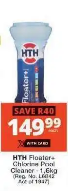 Checkers HTH Floater+ Chlorine Pool Cleaner - 1.6kg offer