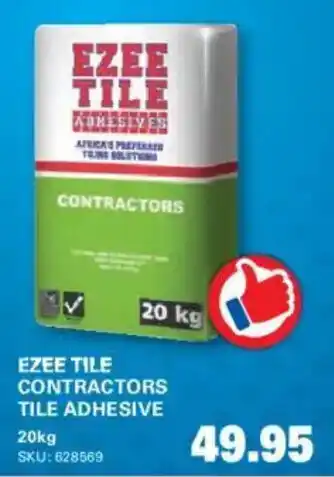 Cashbuild Ezee tile contractors tile adhesive offer