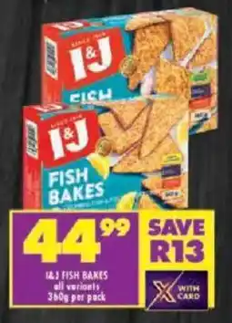 Shoprite I&J fish bakes offer