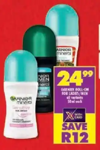Shoprite Garnier roll-on for ladies/ men offer