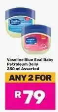 Game Vaseline Blue Seal Baby Petroleum Jelly 250 ml Assorted offer