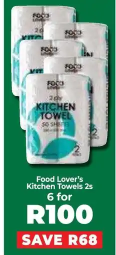 Food Lover's Market Food Lover’s Kitchen Towels 2s offer