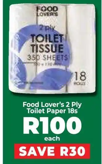 Food Lover's Market Food Lover’s 2 Ply Toilet Paper 18s offer