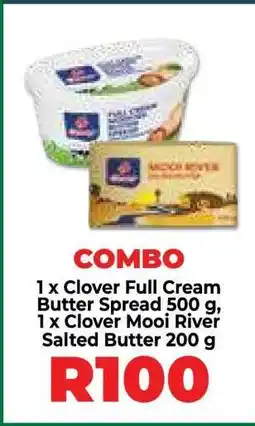 Food Lover's Market Clover Full Cream Butter Spread & Clover Mooi River Salted Butter Combo offer
