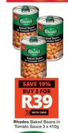 Checkers Rhodes Baked Beans in Tomato Sauce 3 x 410g offer