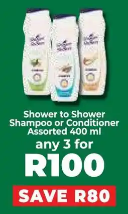 Food Lover's Market Shower to Shower Shampoo or Conditioner offer