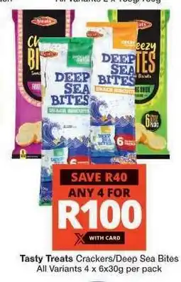 Checkers Tasty Treats Crackers/Deep Sea Bites offer