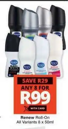 Checkers Renew Roll-On offer