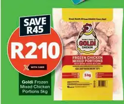 Checkers GOLDI FROZEN MIXED CHICKEN PORTIONS 5kg offer