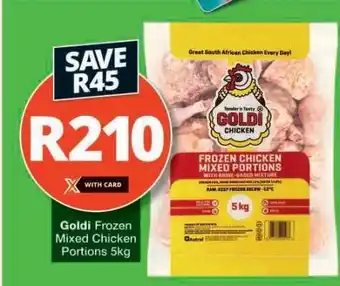 Checkers GOLDI FROZEN MIXED CHICKEN PORTIONS 5kg offer