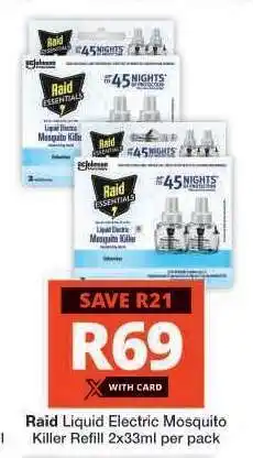 Checkers Raid Liquid Electric Mosquito Killer Refill 2x33ml per pack offer